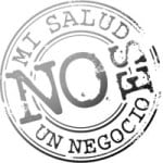 la salud no es un negocio