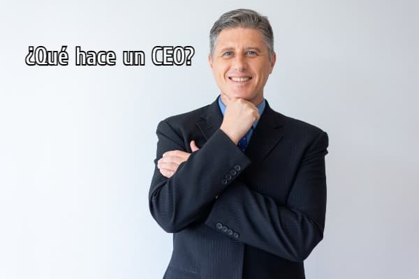 Qué hace un CEO