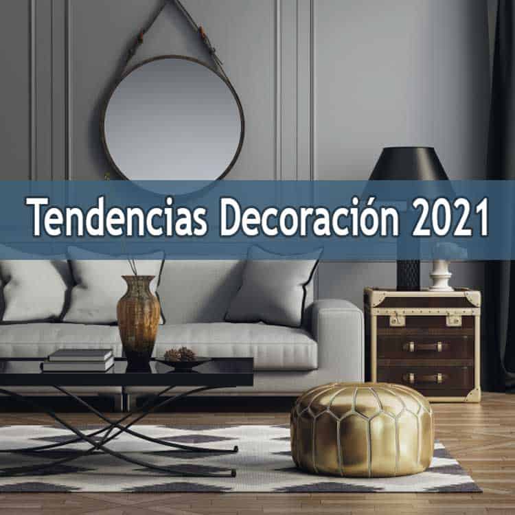 tendencias decoracion 2021